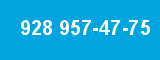 928 957-47-75